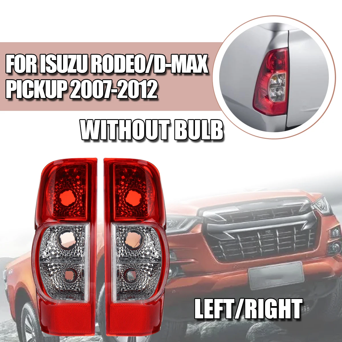 

Tail Lights Rear Fog Brake Side Driving Reverse Lamp For Isuzu Rodeo / DMax Pickup 2007 2008 2009-2012 1Pair Car Taillights