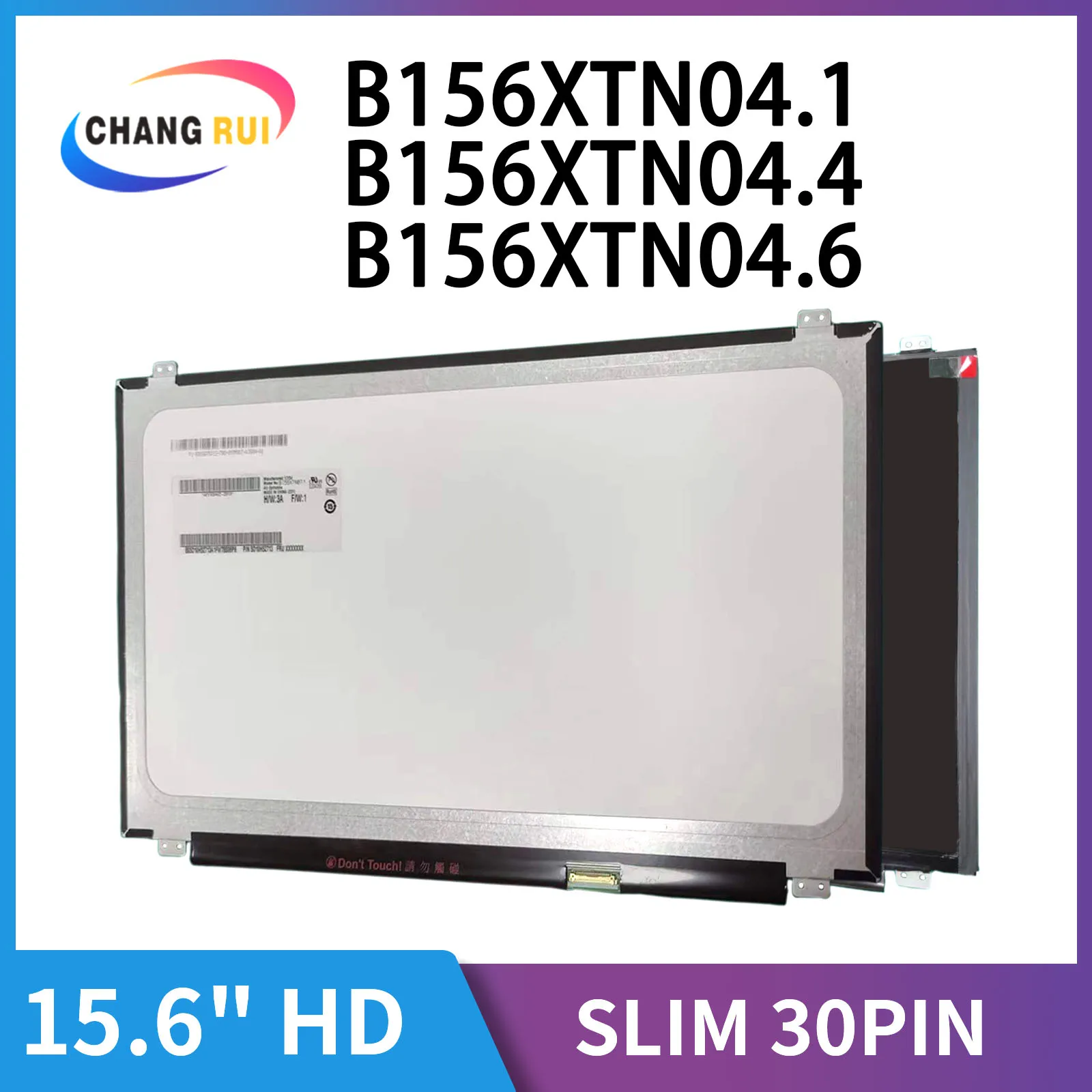 

CRO B156XTN04.6 B156XTN04.1 B156XTN04.4 15,6 дюймовый ЖК-дисплей экран для ноутбука матрица 1366*768 EDP 30-контактный модель TN экран