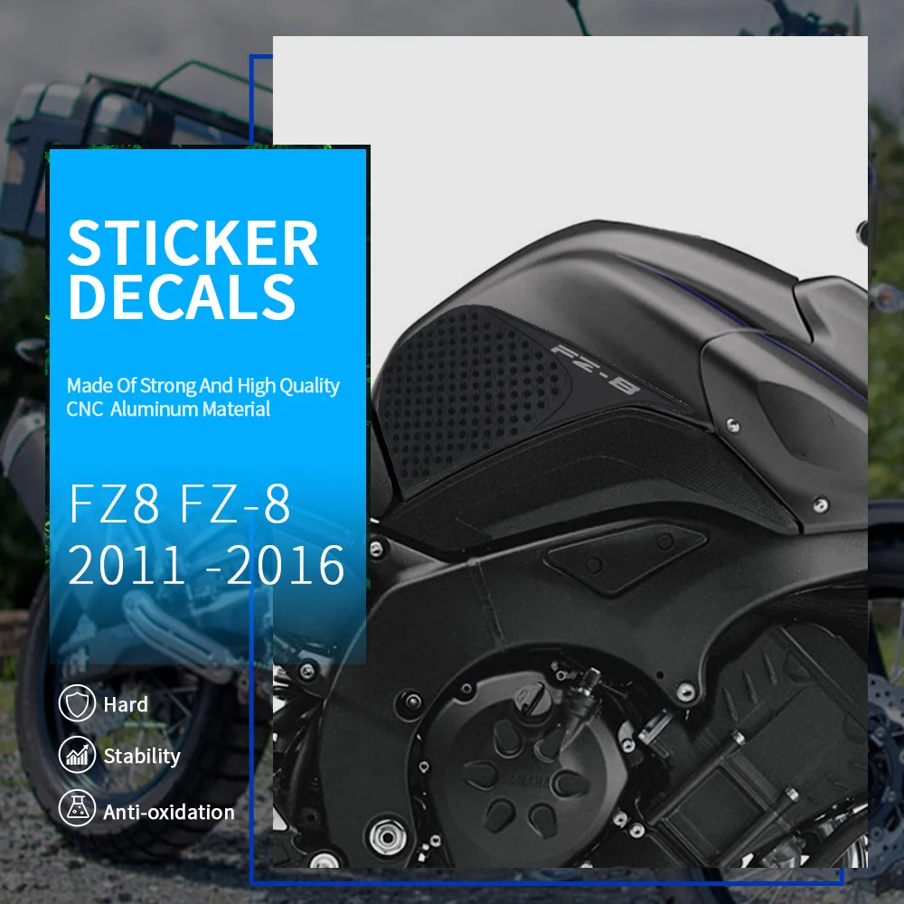 

For Yamaha FZ8 2011 2012 2013 2014 2015 2016 Gas Fuel Tank Traction Pad Decal Rubber Side Knee Grip Protector Sticker Decals