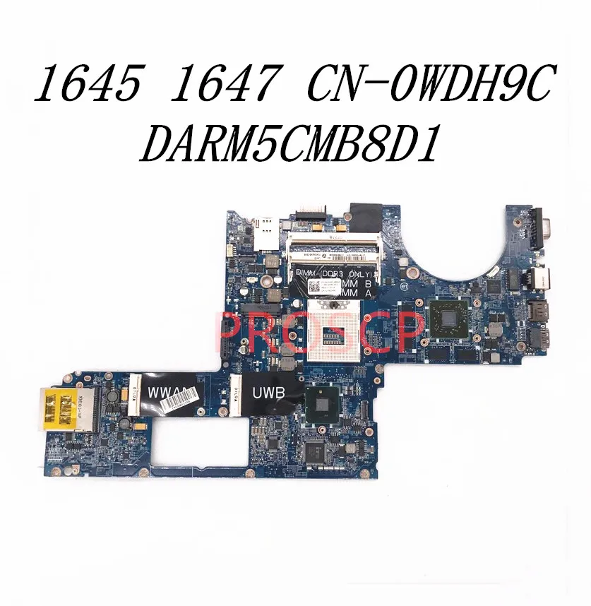 CN-0WDH9C 0WDH9C WDH9C материнская плата для ноутбука DELL Inspiron 1645 1647 с DARM5CMB8D1 REV:D PM55 100%