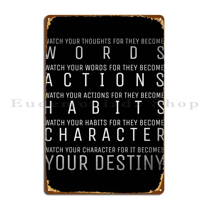 

Watch Your Thoughts Metal Sign Wall Cave Wall Cave Printed Party Home Tin Sign Poster