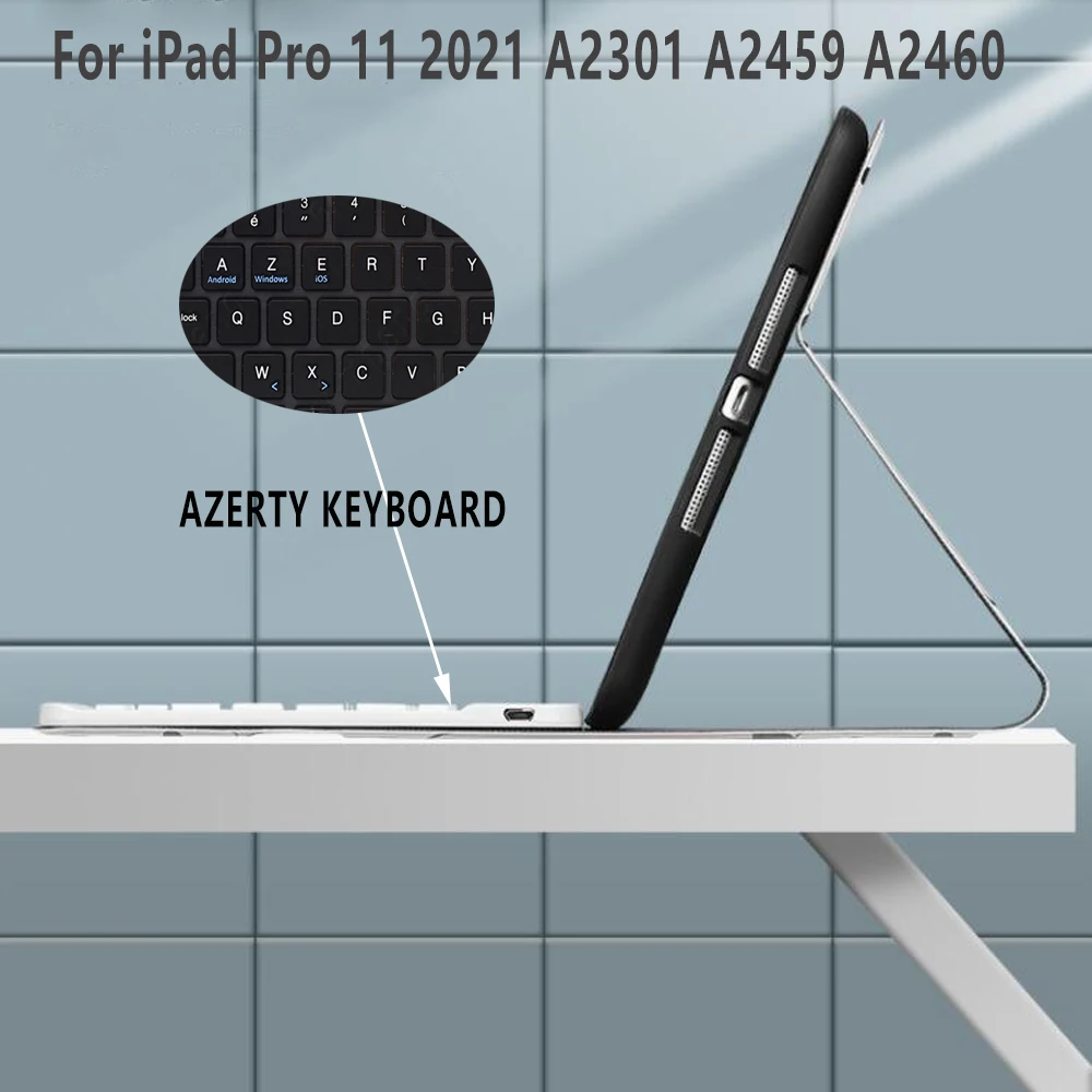 

AZERTY Keyboard Case for iPad Pro 11 2021 A2301 A2459 A2460 Case Keyboard Leather Cover with Pen Slot AZERT French Keyboard