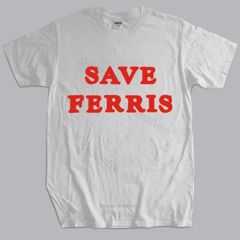 

Homme t shirt summer men t-shirt Save Ferris Funny Geek Nerd Popular Tagless T-Shirt Mens T-shirt Euro size TOPS