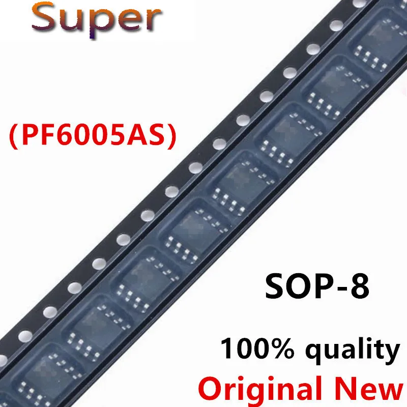 

10pcs/lot PF6005AS PF6005 6005 SOP8 IC Best quality.