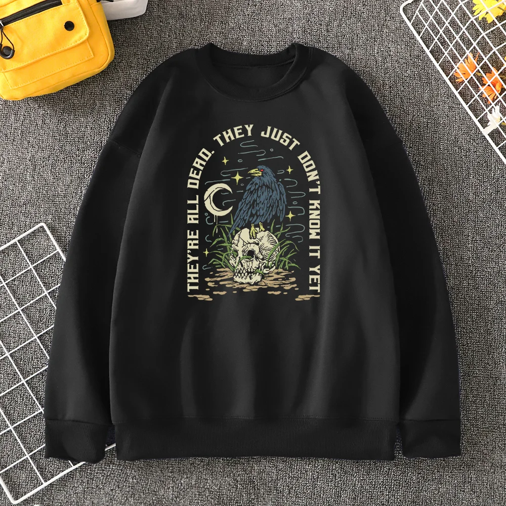 

They'Re Be All Dead They Just Don'T Know It Yet Raven Skull Print Men Hoody Street Fashion Hip Hop Tops Casual Soft Man Pullover