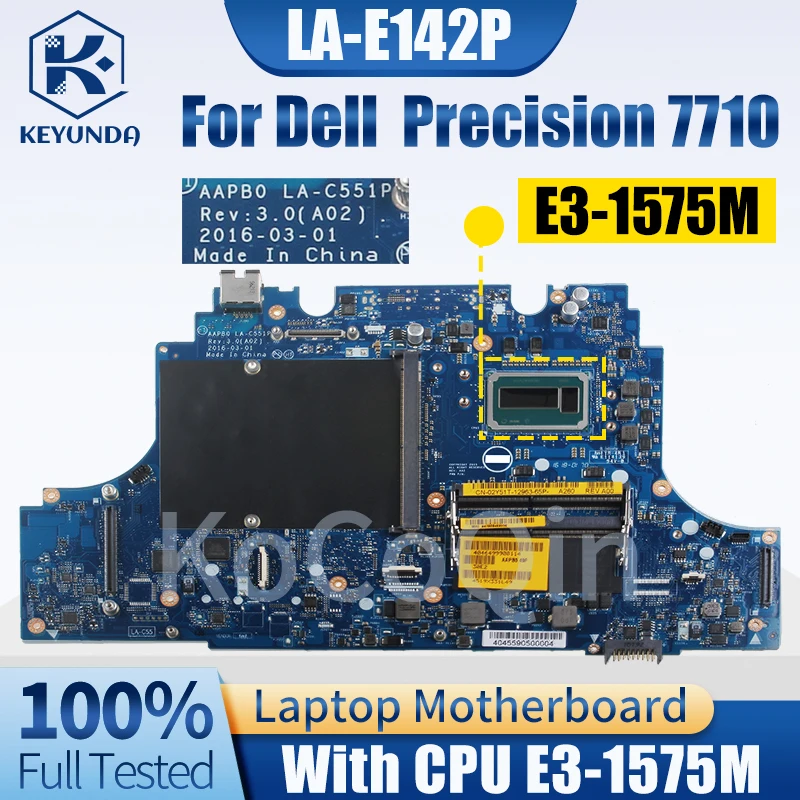 

LA-C551P For Dell Latitude 7710 Notebook Mainboard 0FVFX8 0T6H7V E3-1575M Laptop Motherboard Full Tested