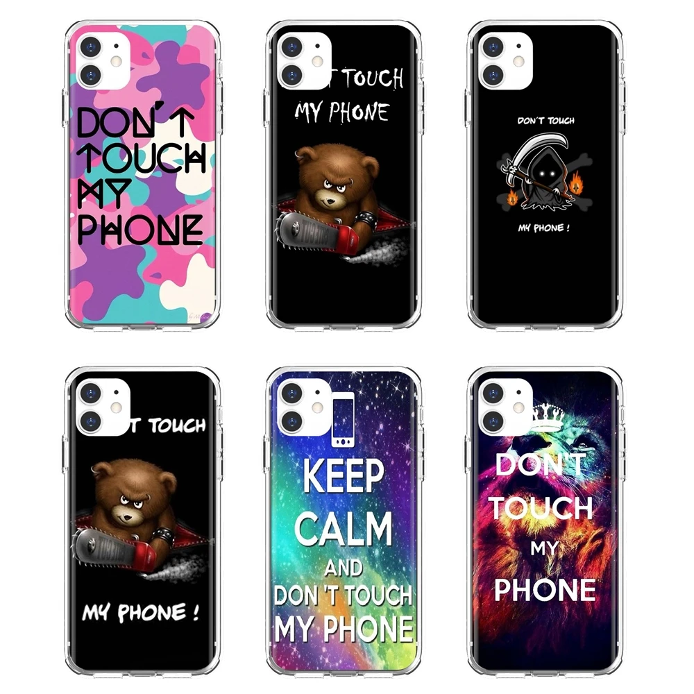 

For iPhone 10 11 12 13 Mini Pro 4S 5S SE 5C 6 6S 7 8 X XR XS Plus Max 2020 don't-touch-my-phone-Poster Sweet Silicone Phone Case