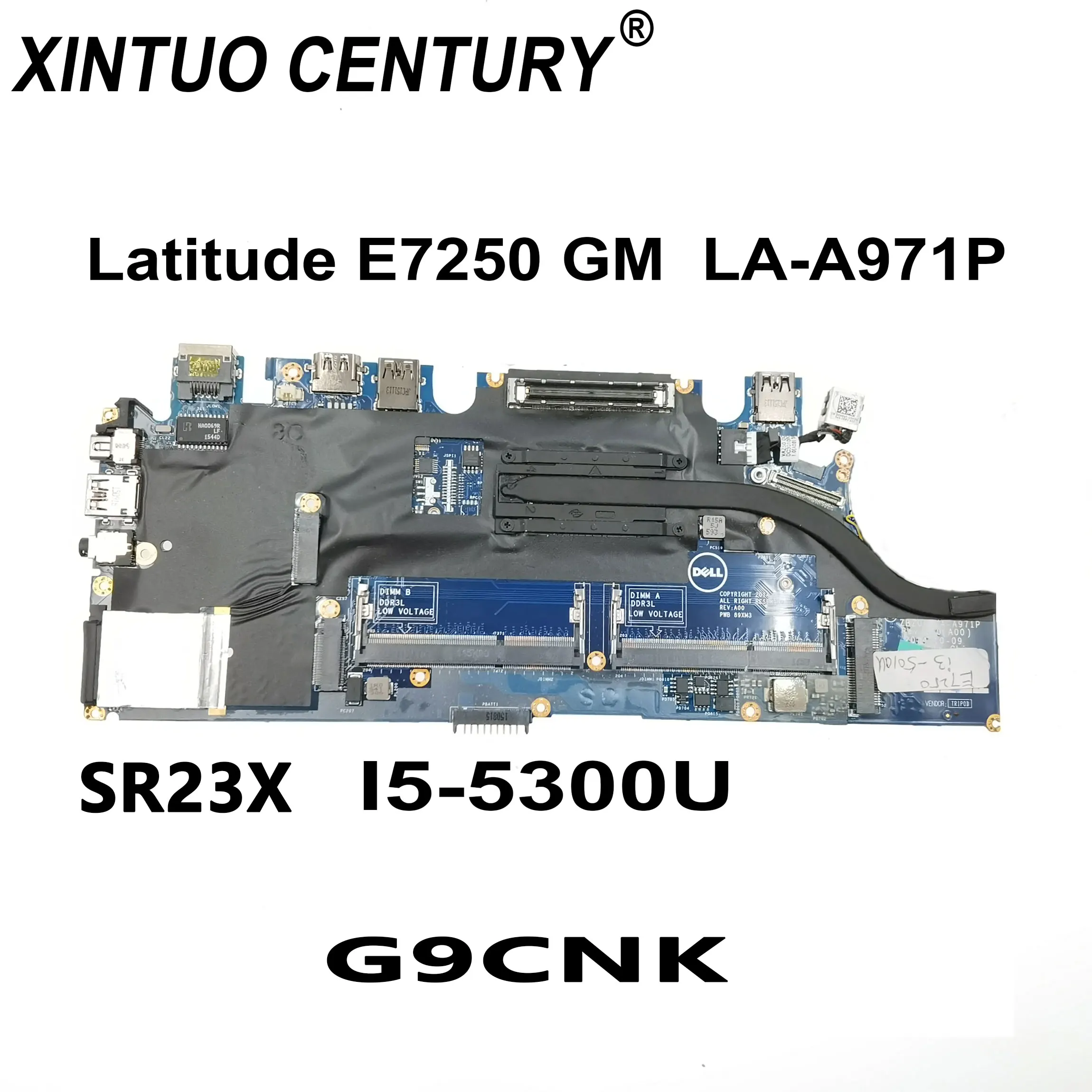 

CN-0G9CNK 0G9CNK для Dell Latitude 7250 E7250 материнская плата для ноутбука Combo ZBZ00 LA-A971P с SR23X I5-5300U DDR3 100%