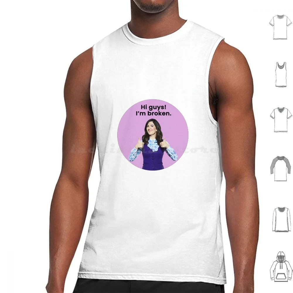 

Hi Guys! I'M Broken Tank Tops Vest Sleeveless The Good Place Good Place Eleanor Shellstrop Michael Chidi Eleanor Kristen Bell