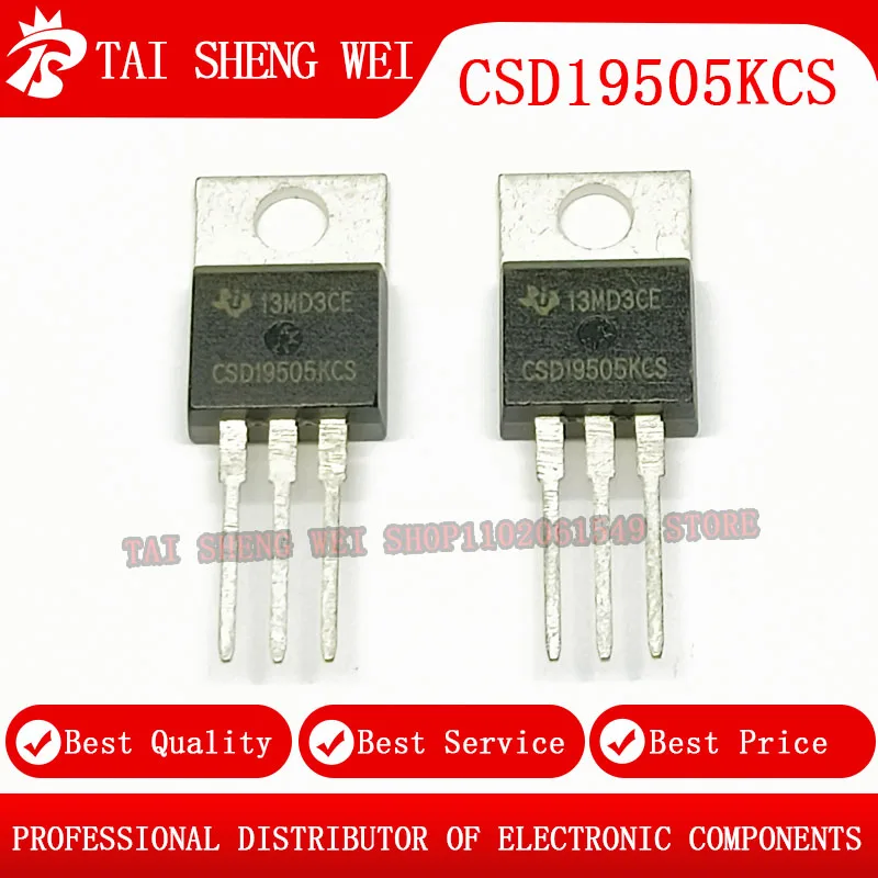 

10 шт. CSD19505KCS CSD19505 19505KCS TO-220 80 в 150A TO220