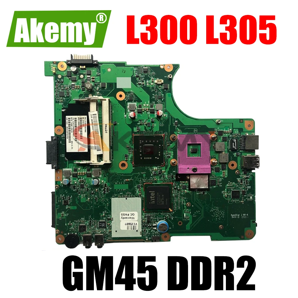 

AKEMY SPS V000138830 PN 1310A2264932 For toshiba satellite L300 L305 laptop motherboard 6050A2264901-MB-A03 GM45 DDR2