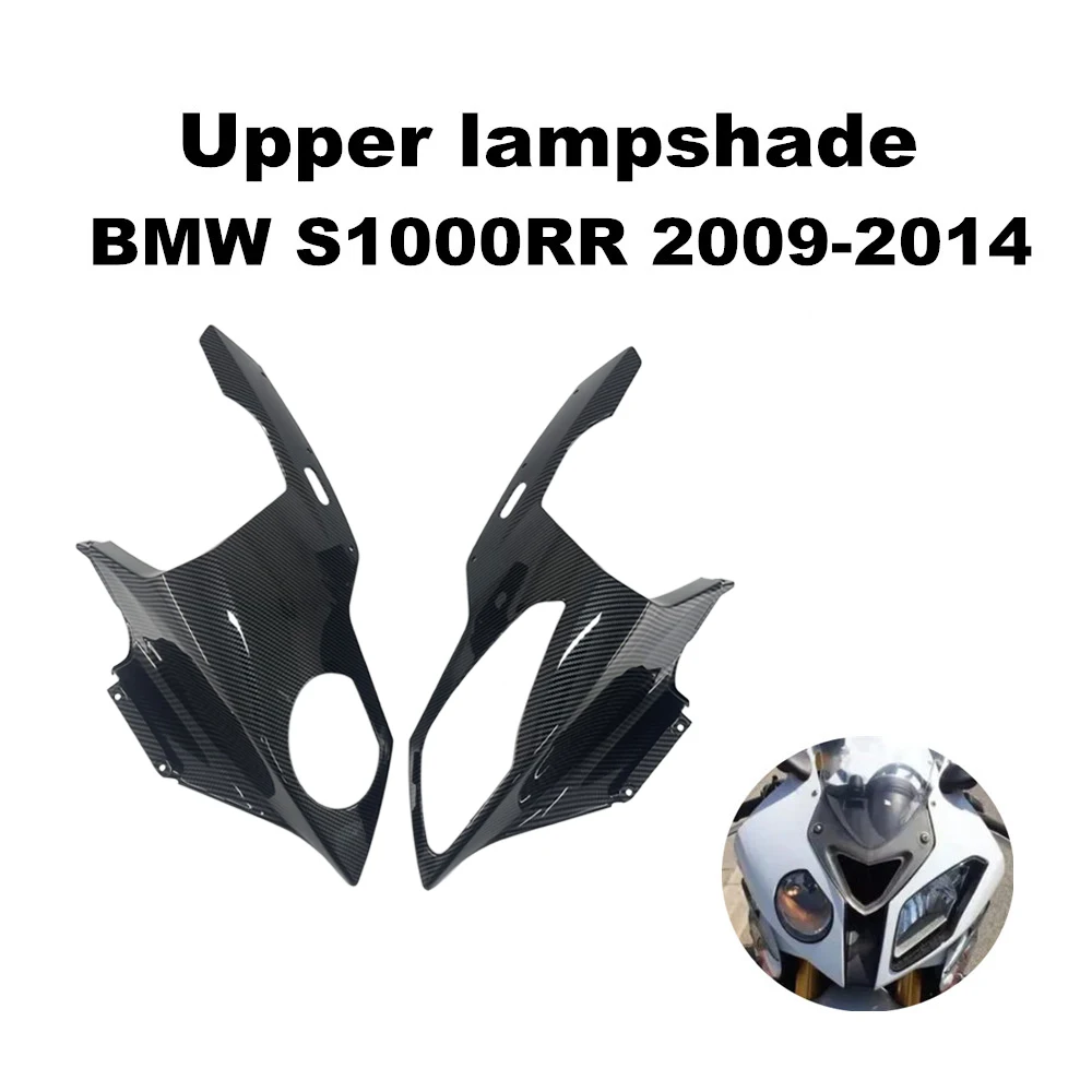 

Suitable for BMW S1000RR 2009 2010 2011 2012 2013 2014 upper headlight cover fairing