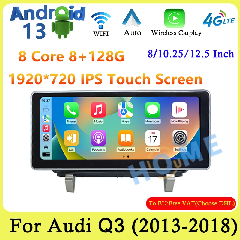 

10.25" Android 13 Car Multimedia Stereo For Audi Q3 2013-2018 Wireless Carplay Google play store 4G WIFI Touch Screen GPS Radio