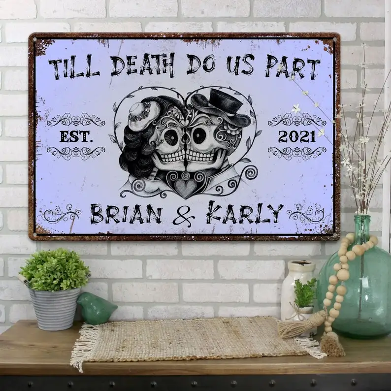 

Personalized Sugar Skull Couple Printed Metal Sign Till Death Do Us Part Customized Name Wall Hanging Decor for Living Room In