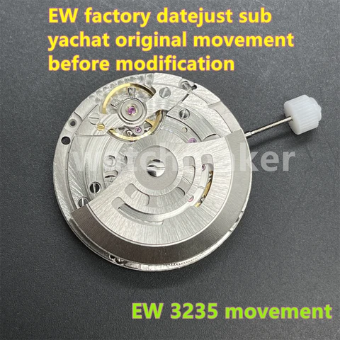 Запчасти для часов EW 3235 механизм EW factory datejust sub yachat Оригинальный механизм перед модификацией Часовщик