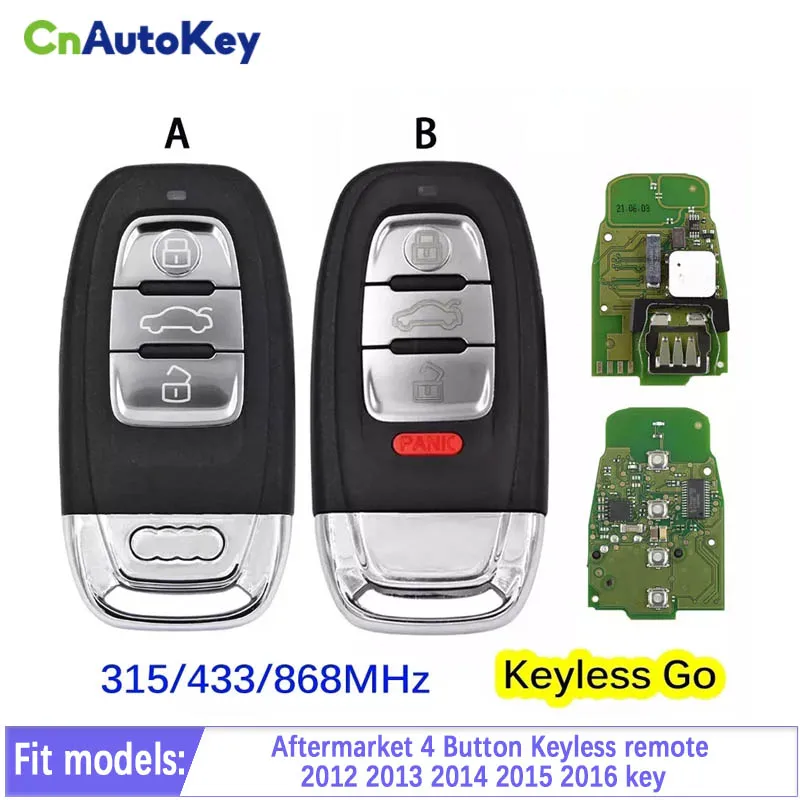 Replacement Smart Remote Key FCCID: IYZFBSB802 / 8T0 959 754 M  315/433/868MHZ For Audi A3 A4 A5 A6 A8 Quattro Q5 CN008088