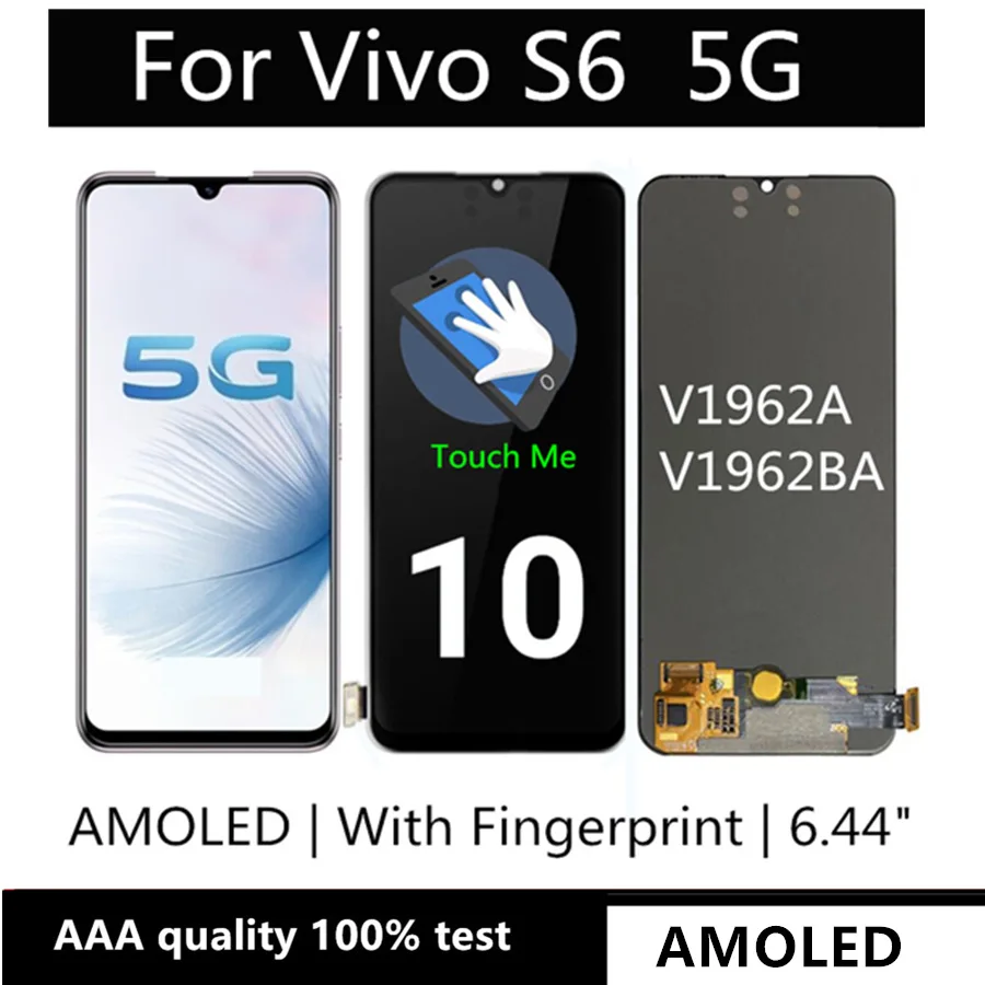 

6.44" AMOLED For VIVO S6 5G LCD Display Touch Screen Assembly Replacement Accessory For 5G phone VIVO V1962A V1962BA LCD