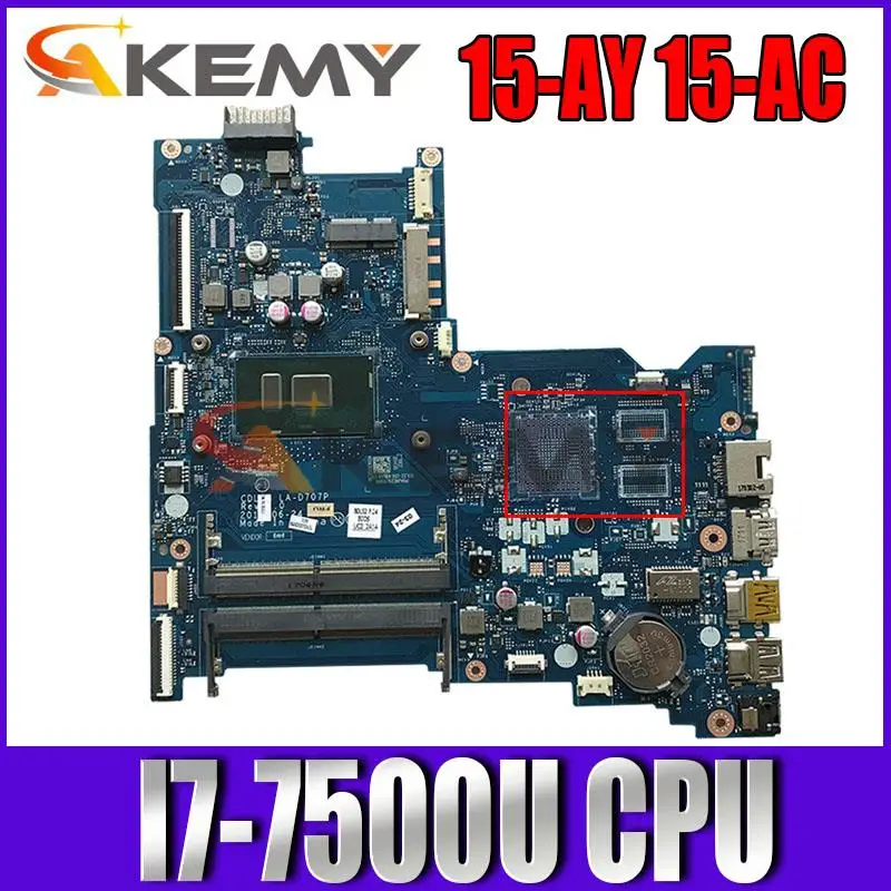 

Материнская плата для ноутбука HP 15-AY 15-AC с процессором I7-7500U 903788-501 903788-601 903788-001 CDL50