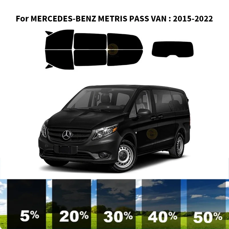 

Precut nanoceramics car UV Window Tint Kit Automotive Window Film For MERCEDES-BENZ METRIS PASS VAN 2015-2022
