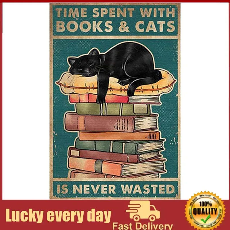 

Cat Metal Tin Sign-Time Spent with Books Cats is Never Wasted Retro Metal Tin Sign Vintage Aluminum Sign for Home Coffee