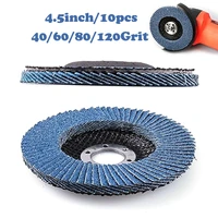 10pcs grinding wheels blades 4 5 inch 406080120 grit professional angle grinder flap sanding disc rotary tool accessories