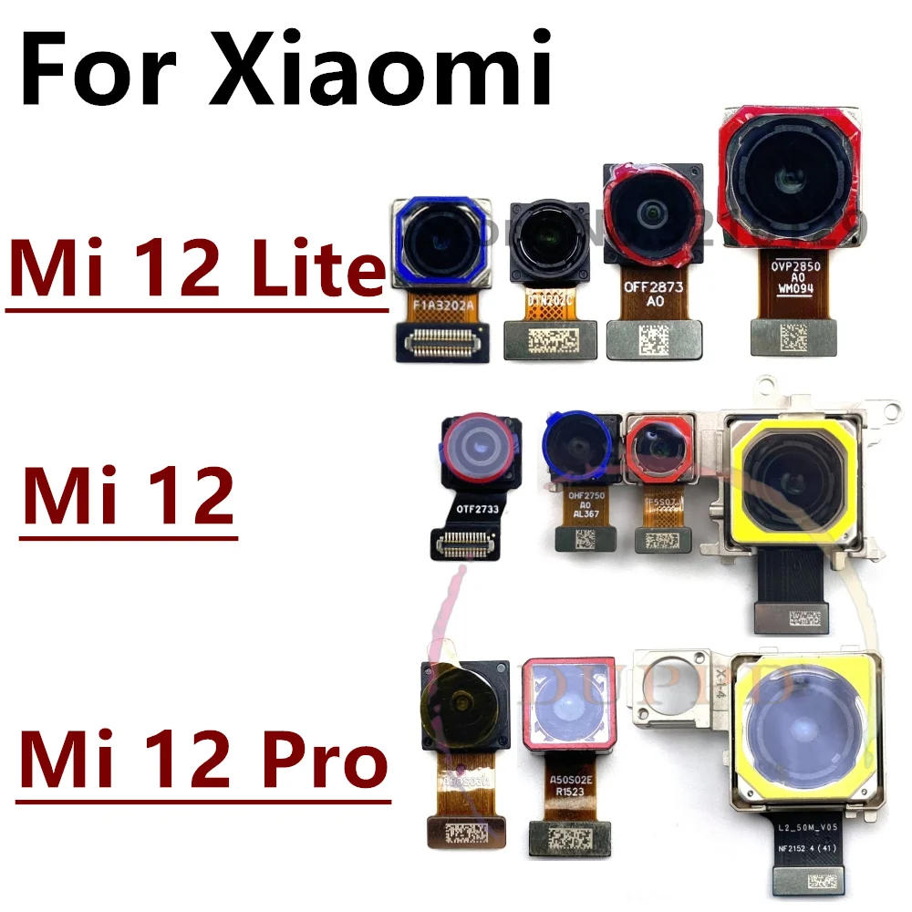 

Original Rear Front Camera For Xiaomi Mi 12 Pro Lite 12pro 12lite Backside Selfie Frontal Back Camera Module Flex Repair Spare