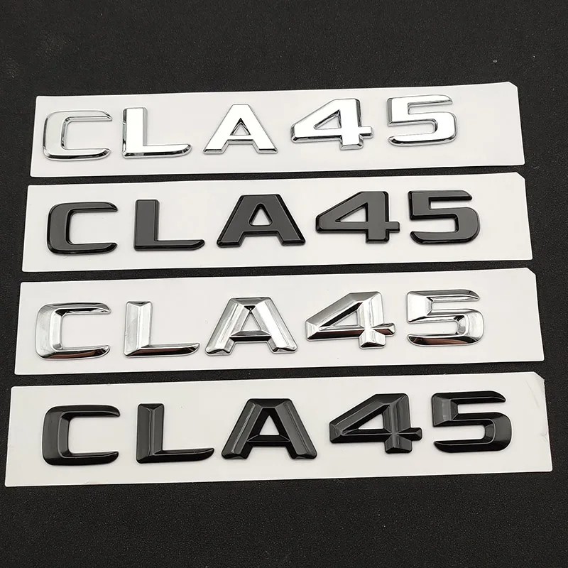 

3D ABS Adhesive Black Chrome Logo CLA45 Emblem Letters CLA45 W117 Car Trunk Badge Decal For Mercedes CLA45 AMG C117 Accessories