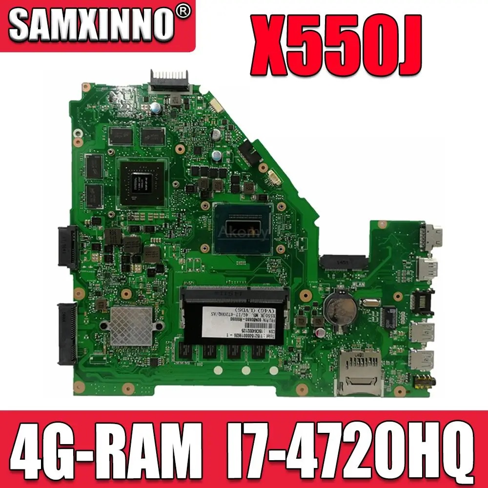 

Материнская плата Akemy X550JK для ноутбуков Asus X550JX X550JF X550JD X550JK X550J, материнская плата 4G-RAM I7-4720HQ/4710HQ GTX850M/4GB