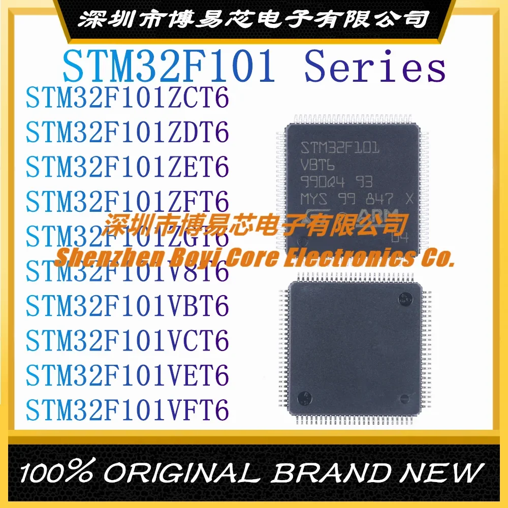 STM32F101ZCT6 STM32F101ZDT6 STM32F101ZET6 STM32F101ZFT6 STM32F101ZGT6 STM32F101V8T6 STM32F101VBT6 STM32F101 VCT6 VET6 VFT6
