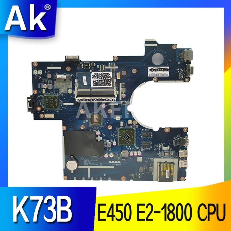 

Материнская плата K73B с процессором E450 E2-1800 для ASUS K73B K73BE X73B K73BR K73BY PBL70