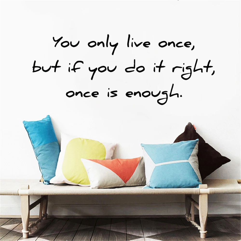 

Wall Decals You Only Live Once Quotes Stickers Removable Vinyl Murals For Bedroom Livingroom Decoration Wallpaper HJ1558