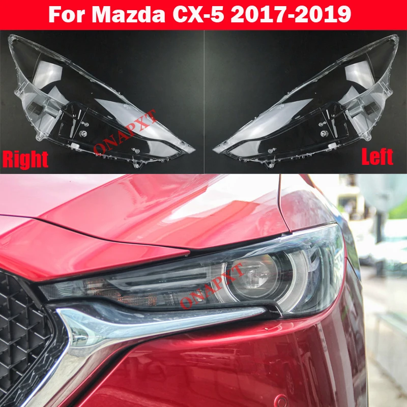 Cubierta de faro transparente para coche Mazda, protector de cristal, pantalla de lámpara, lente, para Mazda CX-5, CX5, 2017-2019