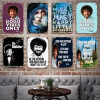 bob ross good vibes only decor poster vintage tin sign metal sign decorative plaque for pub bar man cave club wall decoration