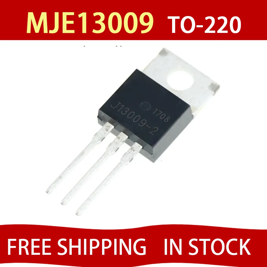 

10PCS MJE13009 TO220 E13009-2 13009 E13009 TO-220 13009 FREE SHIPPING