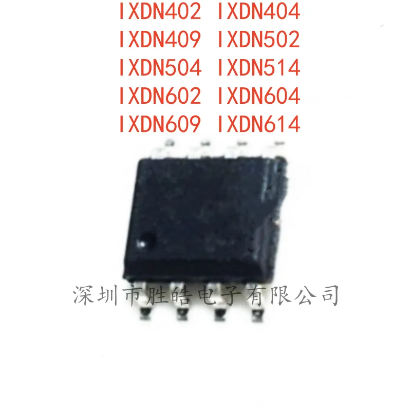 

(5PCS) IXDN402 / IXDN404 / IXDN409 / IXDN502 / IXDN504 / IXDN514 / IXDN602 / IXDN604 / IXDN609 / IXDN614 SI SIA TR SOP-8 IC