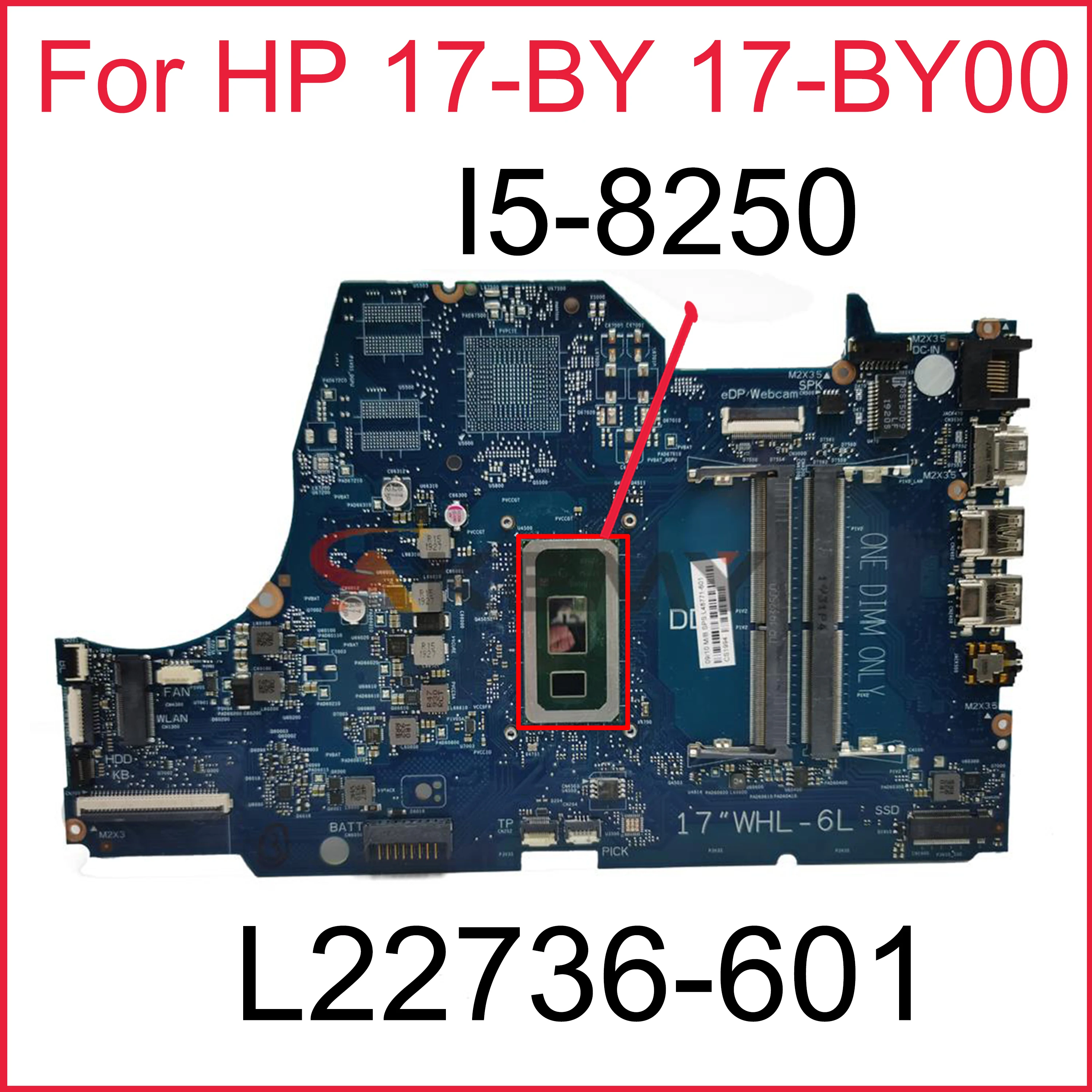 

Материнская плата для ноутбука HP 17-BY 17-BY00 17G-CR 17Q-CS 6050A3022701, материнская плата DDR4 I5-8250 100% рабочий