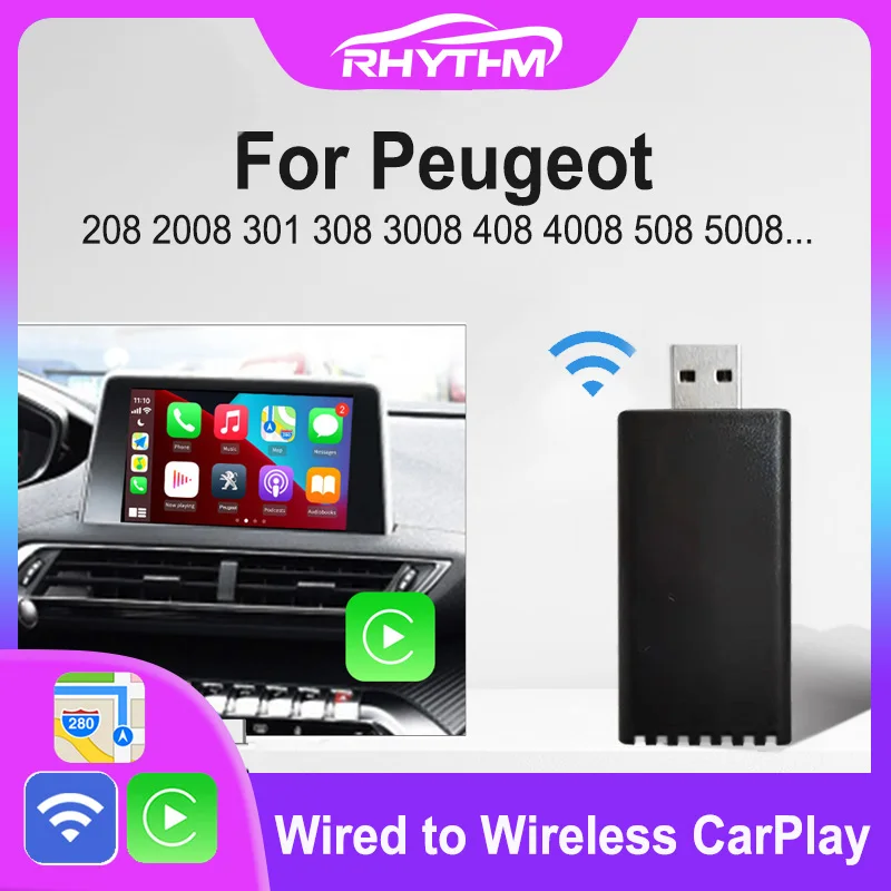 

Rhythm Wireless CarPlay Adapter For Peugeot 208 2008 301 308 3008 408 4008 508 5008 2017-2021 For OEM Car Stereo Upgrade SWC Map
