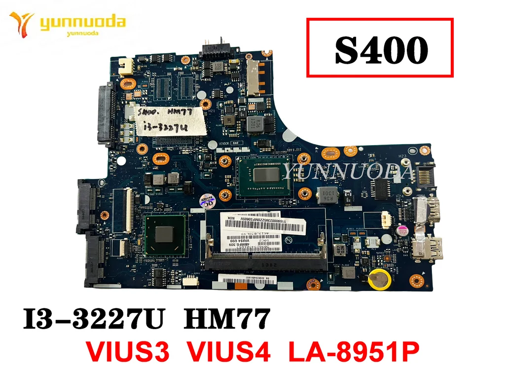 Оригинальная материнская плата для ноутбука Lenovo Ideapad S300 S400, Фотоэлементы HM77 VIUS3, проверено, хорошая бесплатная доставка