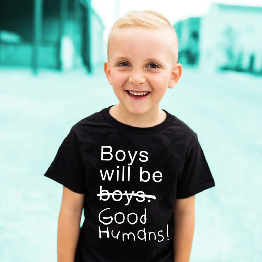 Kids Tshirt Boys Will Be Good Humans Letter Print Boys Feminist Shirt Activist Feminism Gentlemen Baby Toddler T-Shirt drop ship