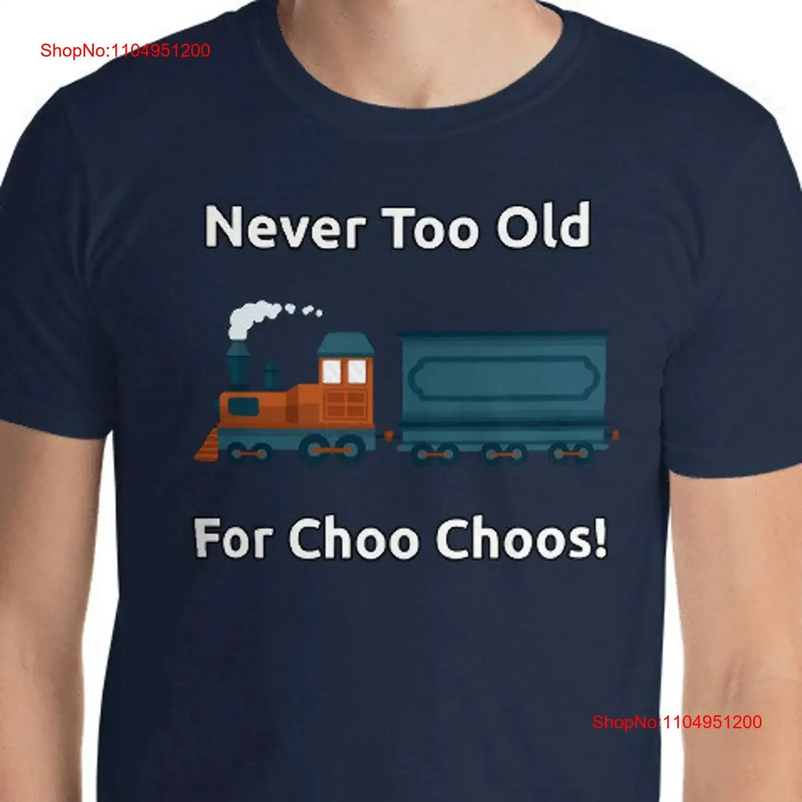 Фото Футболка с поездом-автомобилем Never to Old for choo choos Я могу говорить о поехах Локомотив Играть с моделями винтажная стильная №1
