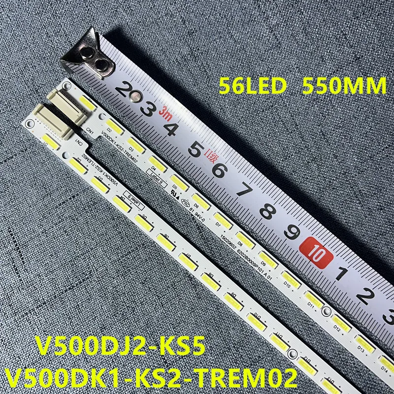 

LED backlight strip for V500DJ2-KS5 V500DK1-KS2-TREM02 Light bar V500DK1-KS2-TLEM02 Light bar E117098 56LED 550MM 100%NEW