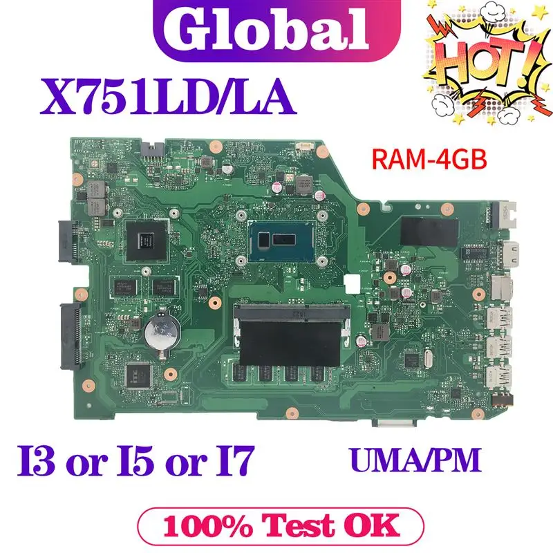 

Новая материнская плата KEFU X751LD Материнская плата ASUS X751LA K751LD F751LDV X751LDV X751LJ X751LB X751LN для ноутбука I3 I5 I7 4-го поколения