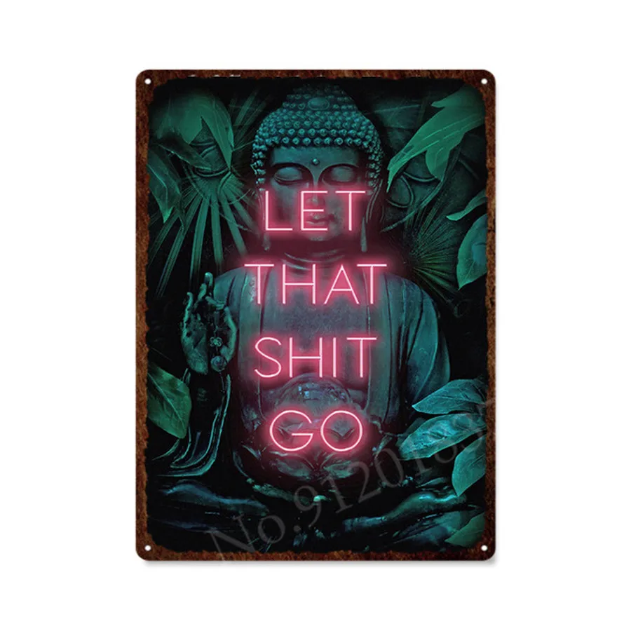 

Buddha Tin Sign Poster Vintage Metal Sign Plaque Let That Shit Go Quote Toilet Art Decorative Tin Plate Accessories 30x40cm