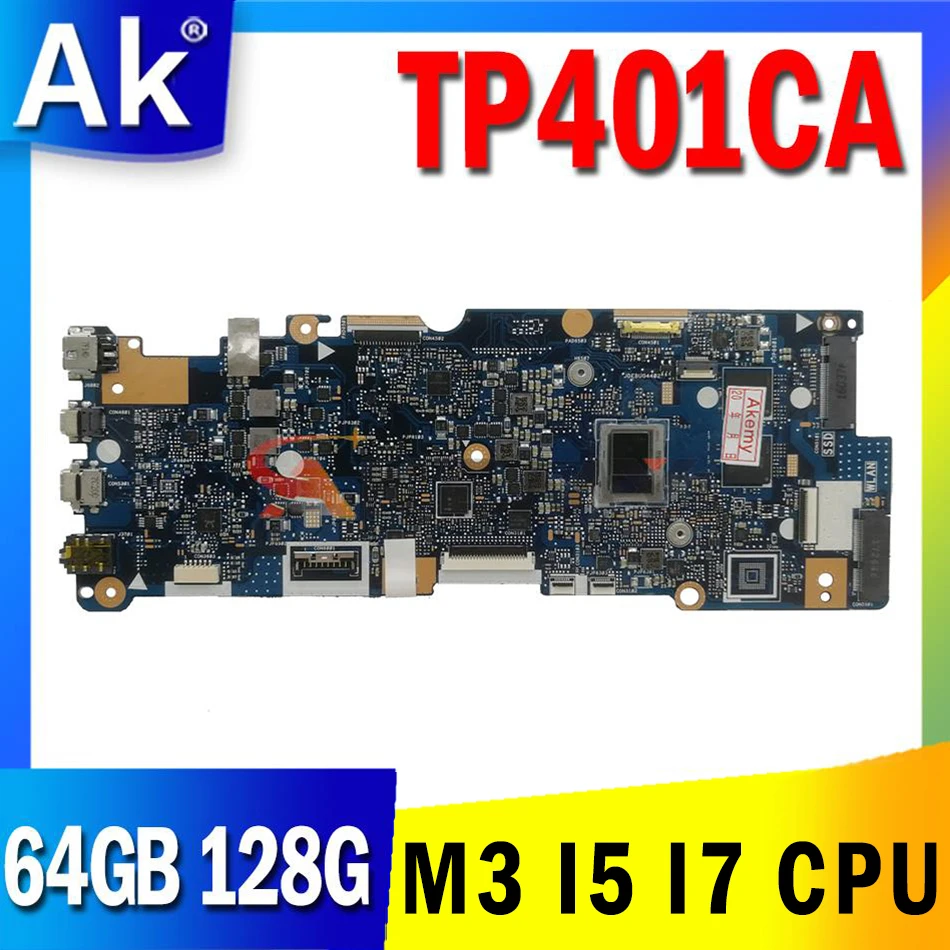 

TP401CA материнская плата для ноутбука M3-7Y30 I5-7Y54 I7-7Y7 5 CPU 64GB 128G SSD для ASUS VivoBook 14 TP401C TP401CAE Материнская плата ноутбука