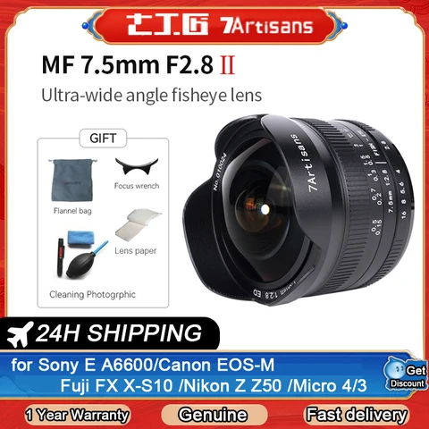 Ультраширокоугольный объектив 7 Artisans 7,5 мм F2.8 II «рыбий глаз» для камер Sony E mount A7 A7II fuji XF Nikon Z