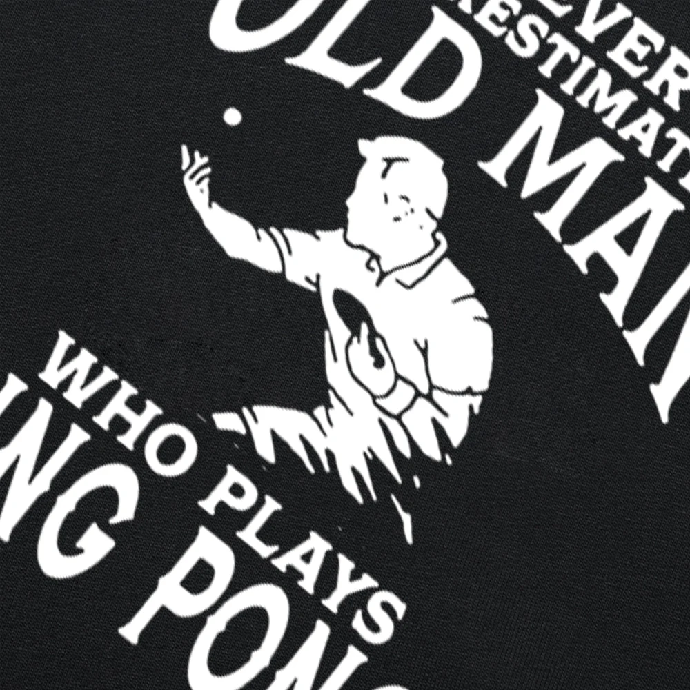 Необычная футболка никогда не подучит стариков которые играют в пинг-понг