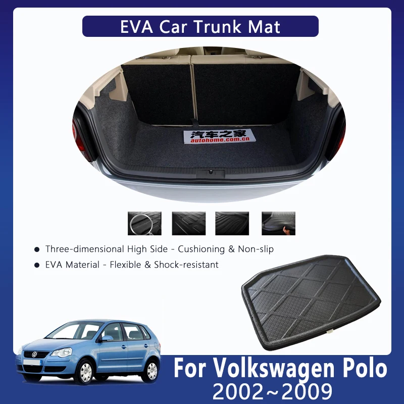 

Car EVA Rear Trunk Mat For Volkswagen Polo 6Q 9N 9N3 6R 6C 61 2002~2009 Waterproof Trunk Storage Pads Cargo Rug Auto Accessories