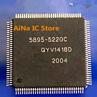 

1pcs-10PCS/LOT New Original 5895-5220C QFP Chip Available in stock