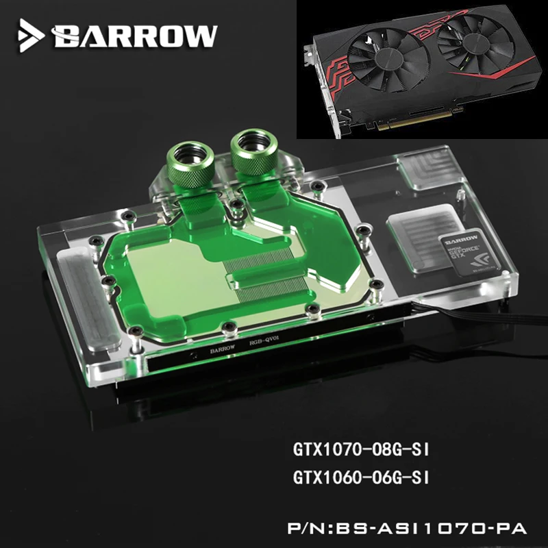 

BARROW Full Cover Graphics Card Block use for ASUS Ice Knight GTX1070-O8G-GAMING/1070-O8G-SI/1060-O6G GPU Radiator RGB to AURA