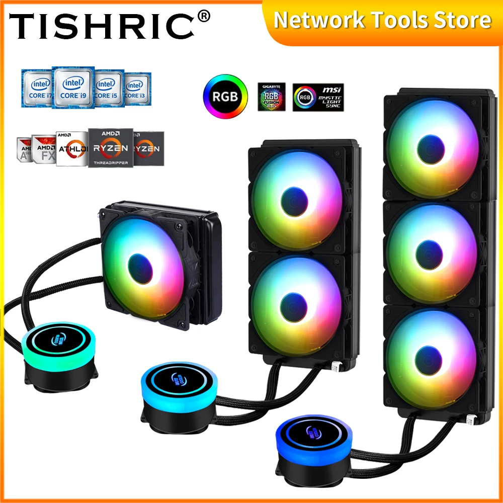 TISHRIC Water Cooler CPU Fan 120 240 360mm RGB Cooling Fan Heatsink Intel LGA 2011/1151/AM3+/AMD AM4 Processor Cooler Radiator